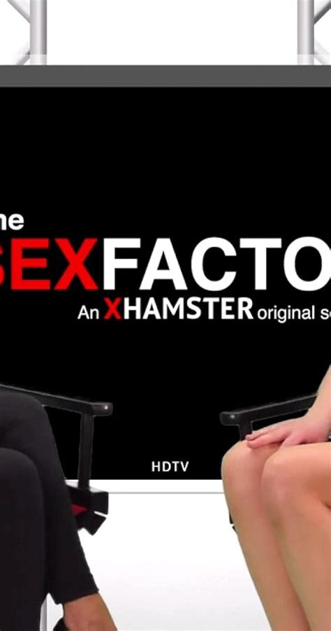 sexs factor|the sex factor cast.